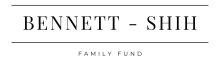 Bennett Shih Family Fund
